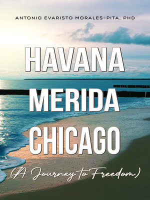 cover image of Havana-Merida-Chicago